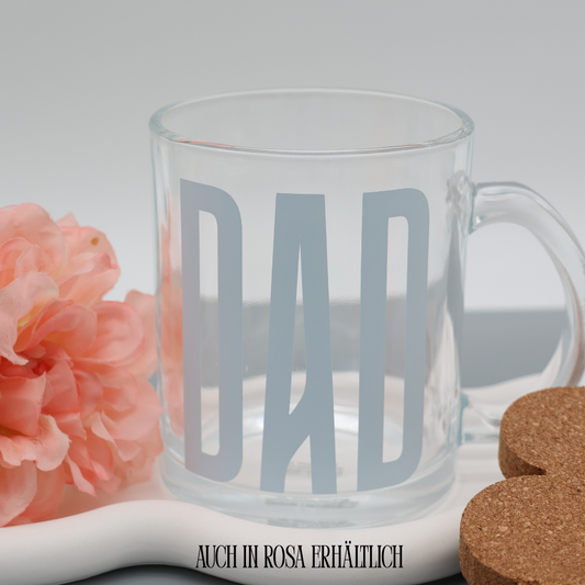 Glas Tasse „DAD“ 300 ml - Kaffeebecher Trinkglas Teetasse - Geschenkidee für Kaffeeliebhaber