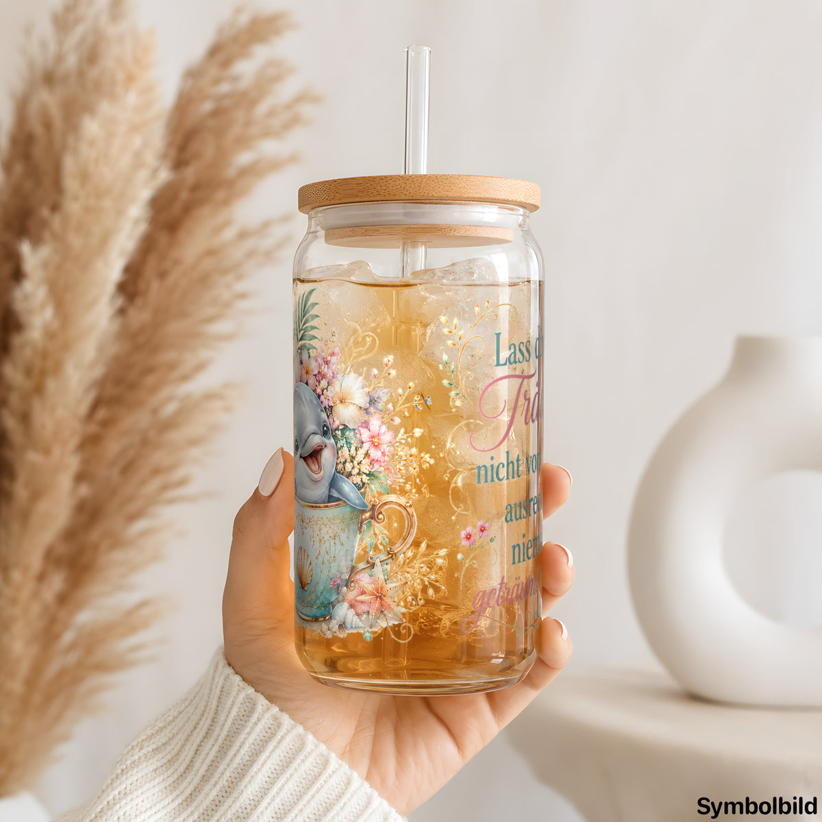 Becher-Aufkleber „Träume nicht ausreden lassen“ auf einem 16oz Glasbecher