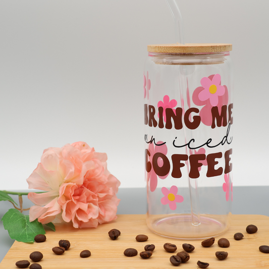 Glasbecher mit Strohhalm - "Bring me an iced Coffee"